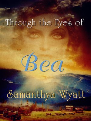 cover image of Through the Eyes of Bea